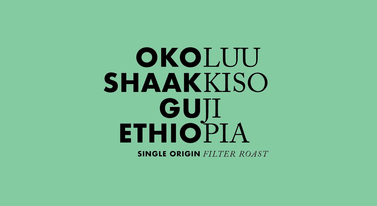 Okoluu, Shaakkiso- Ethiopia