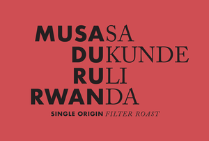 Musasa Dukunde Ruli, Rwanda * New Coffee Release!