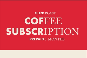 Prepaid BB Brew Club Subscription - 3 Months [Filter Roast]